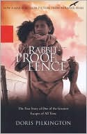 Book cover image of Rabbit-Proof Fence: The True Story of One of the Greatest Escapes of All Time by Doris Pilkington