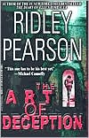 Ridley Pearson: The Art of Deception (Boldt and Matthews Series #8)