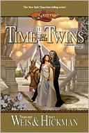 Book cover image of Dragonlance: Time of the Twins (Legends #1) by Margaret Weis