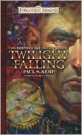 Paul S. Kemp: Forgotten Realms: Twilight Falling (Erevis Cale Trilogy #1)