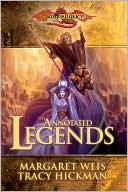 Book cover image of Dragonlance: The Annotated Legends: Time of the Twins/War of the Twins/Test of the Twins by Tracy Hickman