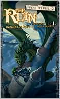 Richard Lee Byers: Forgotten Realms: The Ruin (Year of Rogue Dragons #3)