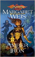Book cover image of Dragonlance: Amber and Iron (Dark Disciple #2) by Margaret Weis