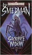 Lisa Smedman: Forgotten Realms: Sacrifice of the Widow (Lady Penitent #1)