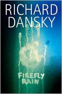 Book cover image of Firefly Rain by Richard Dansky