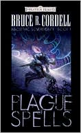 Book cover image of Plague of Spells: Abolethic Sovereignty, Book I by Bruce R. Cordell
