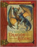 Lisa Trutkoff Trumbauer: Practical Guide to Dragon Riding