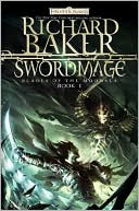 Book cover image of Forgotten Realms: Swordmage (Blades of the Moonsea Series #1) by Richard Baker