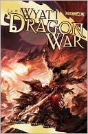 Book cover image of Dragon War (Draconic Prophecies Series #3) by James Wyatt