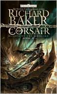 Book cover image of Forgotten Realms: Corsair (Blades of the Moonsea Series #2) by Richard Baker