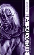 R. A. Salvatore: Forgotten Realms: The Legend of Drizzt