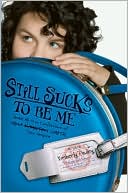 Book cover image of Still Sucks to Be Me: The All-true Confessions of Mina Smith, Teen Vampire by Kimberly Pauley
