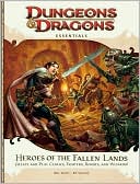 Book cover image of Heroes of the Fallen Lands: An Essential Dungeons & Dragons Supplement by Mike Mearls