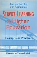 Jacoby and Associates: Service-Learning in Higher Education: Concepts and Practices