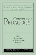 Book cover image of Centers of Pedagogy by Robert S. Patterson