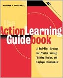 Rothwell: Action Learning Guidebook W/3.