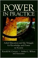 Book cover image of Power Practice Adult Education by Cervero