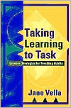 Jane Vella: Taking Learning to Task: Creative Strategies for Teaching Adults