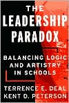 Kent D. Peterson: The Leadership Paradox: Balancing Logic and Artistry in Schools