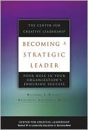 Katherine M. Beatty: Becoming a Strategic Leader: Your Role in Your Organization's Enduring Success: The Center for Creative Leadership
