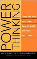 Cathy Collins Block: Power Thinking: How You Think Can Change the Way You Lead