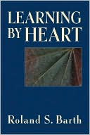 Book cover image of Learning By Heart by Roland S. Barth