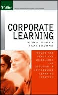 Book cover image of Corporate Learning: Proven and Practical Guidelines for Building a Sustainable Learning Strategy by Frank Bordonaro