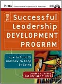 Jo-Ann C. Byrne: The Successful Leadership Development Program: How to Build It and How to Keep It Going