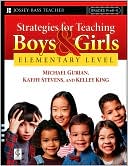 Kathy Stevens: Strategies for Teaching Boys and Girls -- Elementary Level: A Workbook for Educators