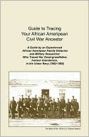 Book cover image of Guide To Tracing Your African Ameripean Civil War Ancestor by Jeanette Braxton Secret