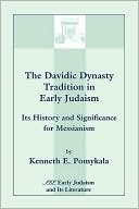 Book cover image of The Davidic Dynasty Tradition In Early Judaism by Kenneth E. Pomykala