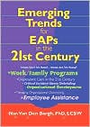 Book cover image of Emerging Trends for EAPs in the 21st Century by Nan Van Den Bergh
