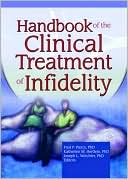 Fred P Piercy: Handbook of the Clinical Treatment of Infidelity