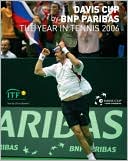 Book cover image of Davis Cup 2006: The Year in Tennis by Chris Bowers