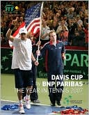 Book cover image of Davis Cup 2007: The Year in Tennis by Chris Bowers