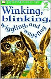 Brian Moses: DK Readers: Winking, Blinking, Wiggling and Waggling (Level 2: Beginning to Read Alone), Vol. 2