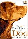Bruce Fogle: The New Encyclopedia of the Dog