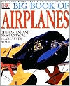 Anne Millard: DK Big Book of Airplanes