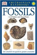 David Ward: Fossils: Smithsonian Handbook