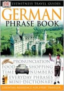 DK Publishing: Eyewitness German Travel Phrasebook