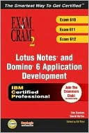Tim Bankes: Lotus Notes & Domino 6 Application Developement (Exams 610 & 611)