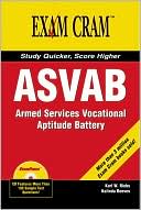 Karl W. Riebs: ASVAB: Armed Services Vocational Aptitude Battery (Exam Cram)