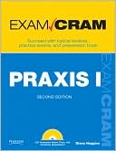Book cover image of PRAXIS I Exam Cram (Exam Cram Series) by Diana Huggins