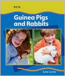 June Loves: Guinea Pigs and Rabbits