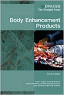 Book cover image of Body Enhancement Products by Thomas M. Santella