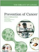 Robert G. McKinnell: Prevention of Cancer