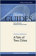 Harold Bloom: Charles Dickens's A Tale of Two Cities