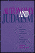 Book cover image of Autonomy and Judaism: The Individual and Community in Jewish Philosophical Thought by Daniel H. Frank