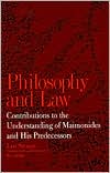 Leo Strauss: Philosophy and Law: Contributions to the Understanding of Maimonides and His Predecessors