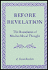 A. Kevin Reinhart: Before Revelation (Suny Series in Middle Eastern Studies): The Boundaries of Muslim Moral Thought